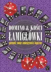 Domino & kości. Łamigłówki - sprawdź swoje. - praca zbiorowa