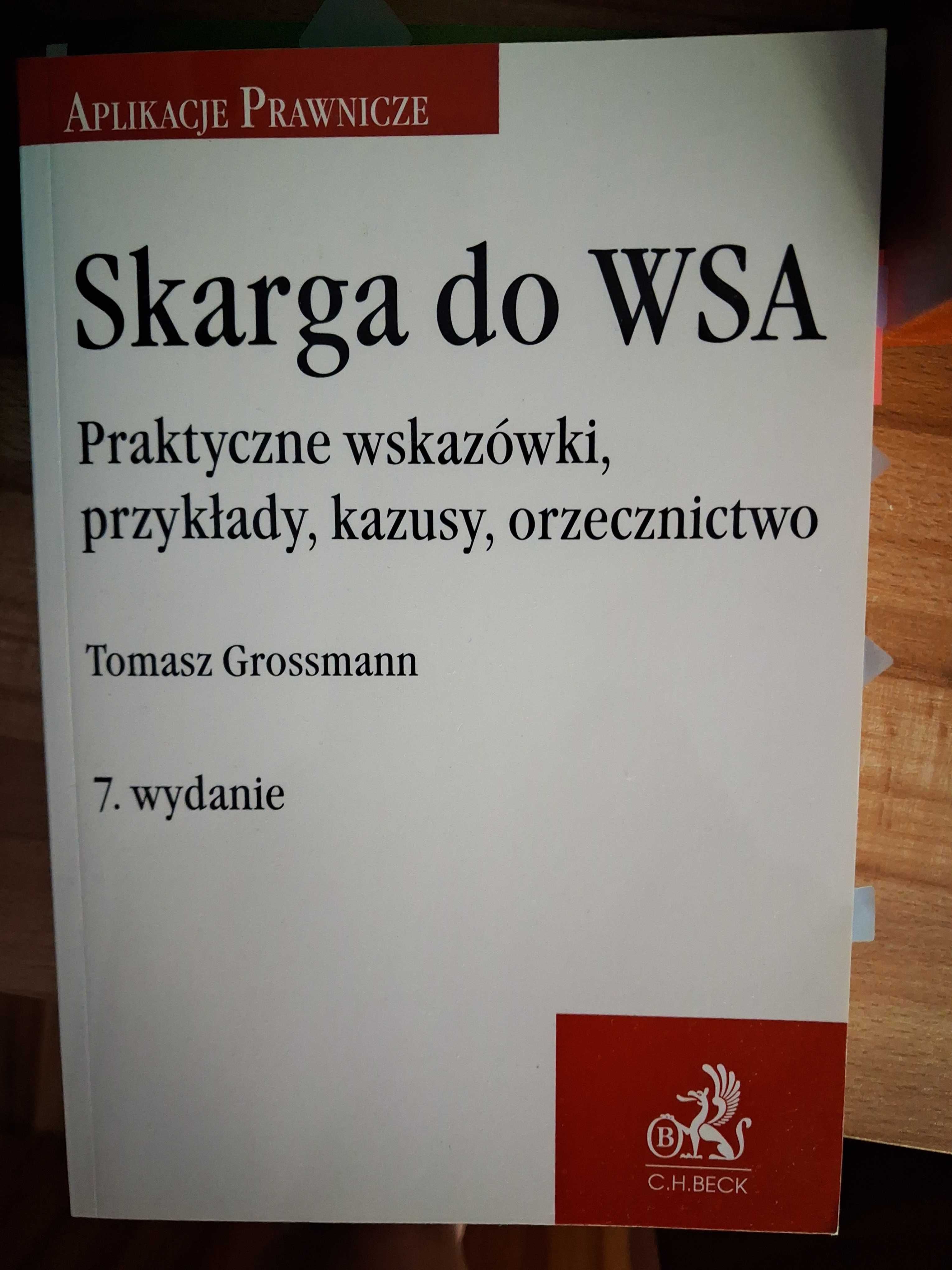 Skarga do WSA, Tomasz Grossmann, wyd. 7