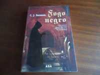 "Fogo Negro" de C. J. Sansom - 1ª Edição de 2006
