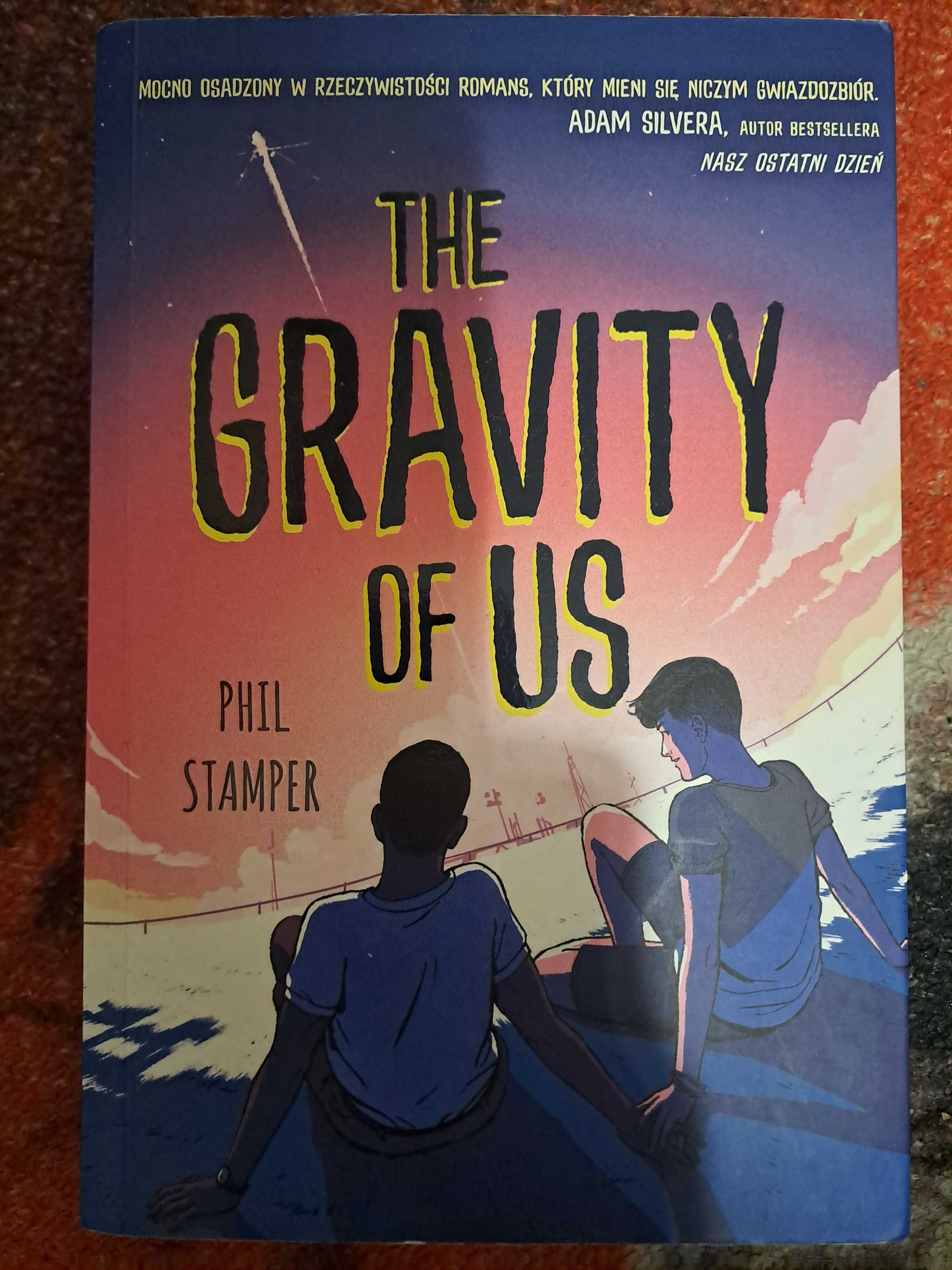 "The gravity of us" Phil Stamper