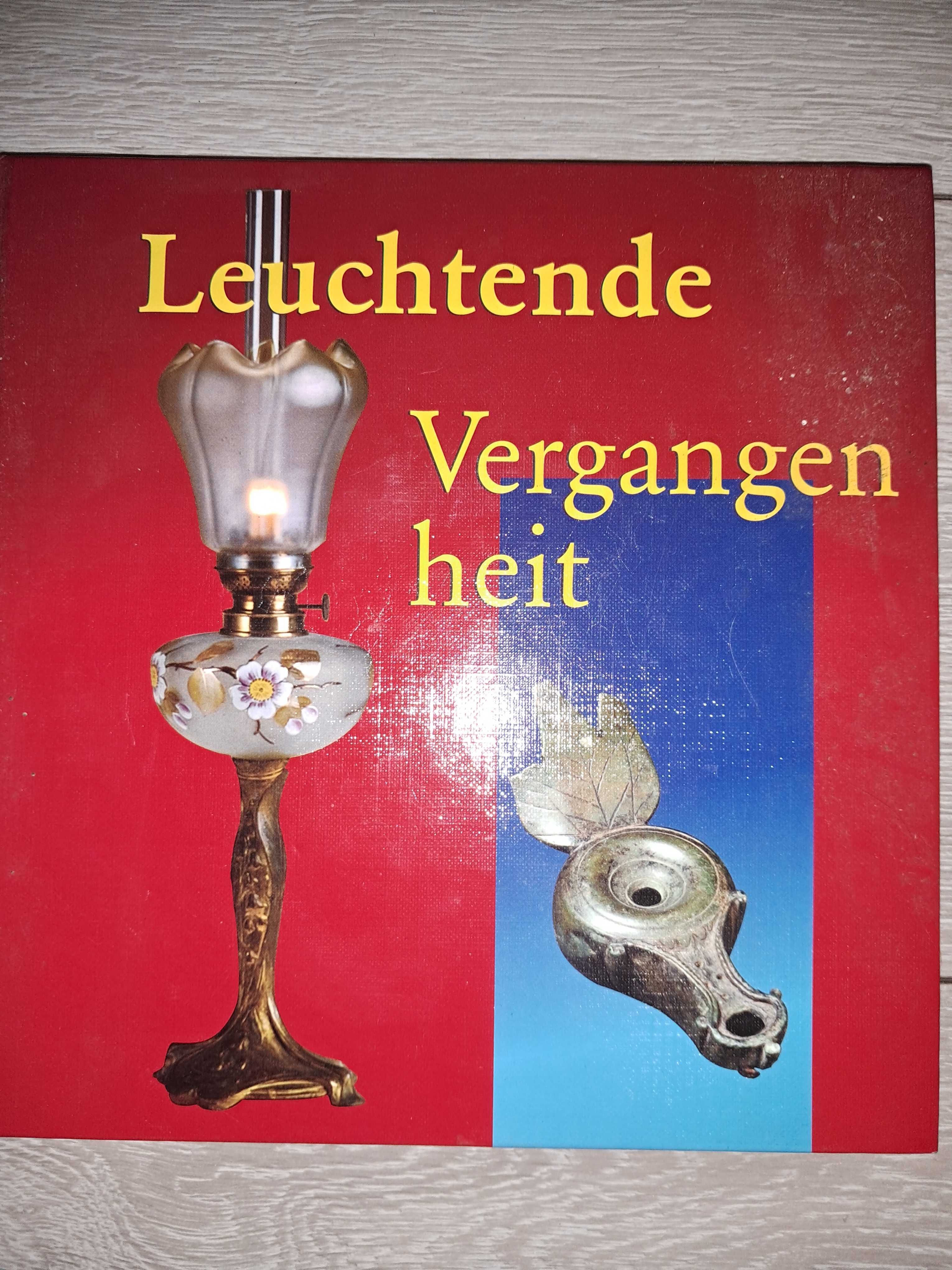 Les lampes a petrole Massin 2003 i 2006 + Lauchtende Vergangen heit