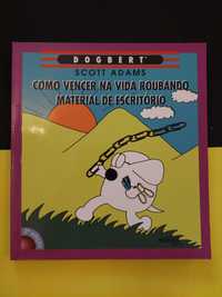 Scott Adams - Como Vencer Na Vida Roubando Material de Escritório