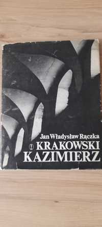 Krakowski Kazimierz J.W.Rączka
