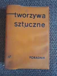 Tworzywa sztuczne Poradnik Saechtling-Żebrowski 1966r