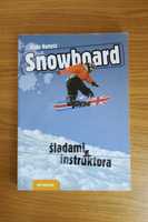 Snowboard śladami instruktora, Futbolowa Gorączka, Nie zatrzymasz mnie