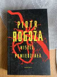 Ksiażka Piotr Rogoża Niszcz powiedziała