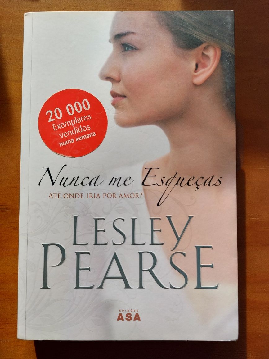 Livro "Nunca me esqueças" de Lesley Pearse