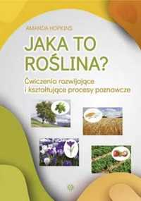 Jaka to roślina? - Amanda Hopkins