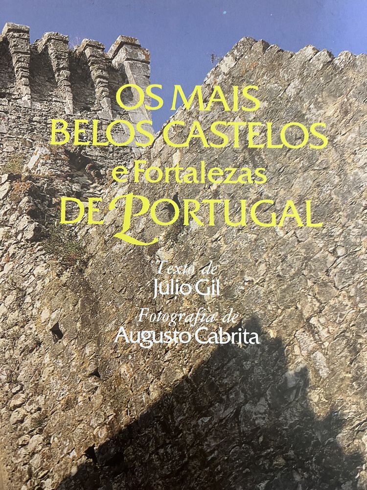 Os Mais Belos Castelos de Portugal: de Augusto Cabrita e Júlio Gil