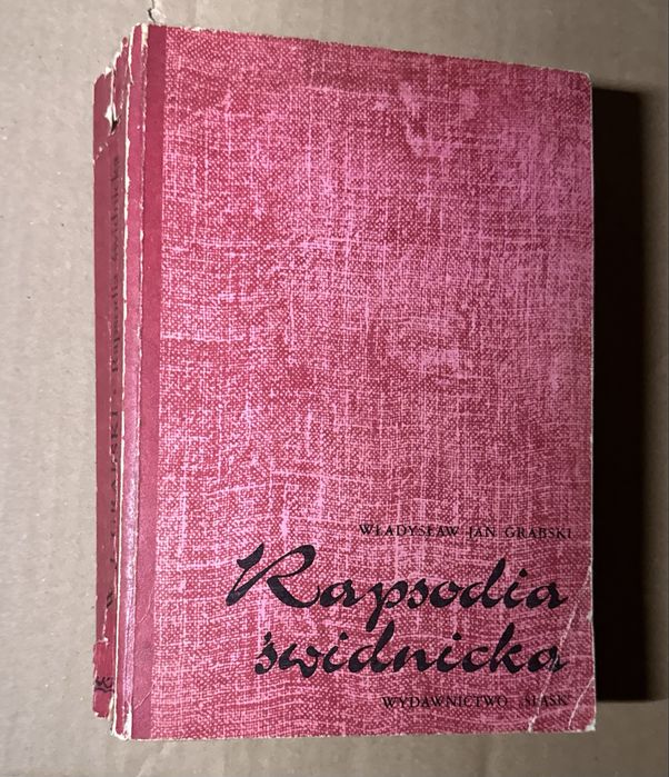 Rapsodia świdnicka Władysław Grabski