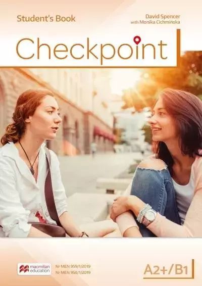 Checkpoint. Student's Book, A2+/B1. Macmillan