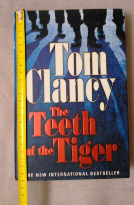 The teeth of the tiger - Tom Clancy