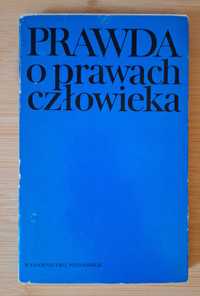 Prawda o prawach człowieka