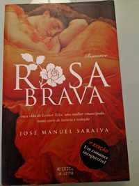 Rosa Brava - Um Romance Inesquecivel