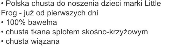 Chusta husta nosidło do noszenia motania tkana, little frog hematyt