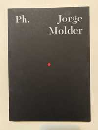 Série Ph. - Fotografia, Vol. 01 - Jorge Molder, de Cláudio Garrudo