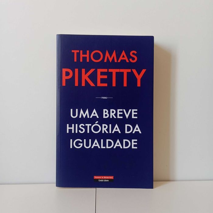 Uma Breve História Da Igualdade - Thomas Piketty