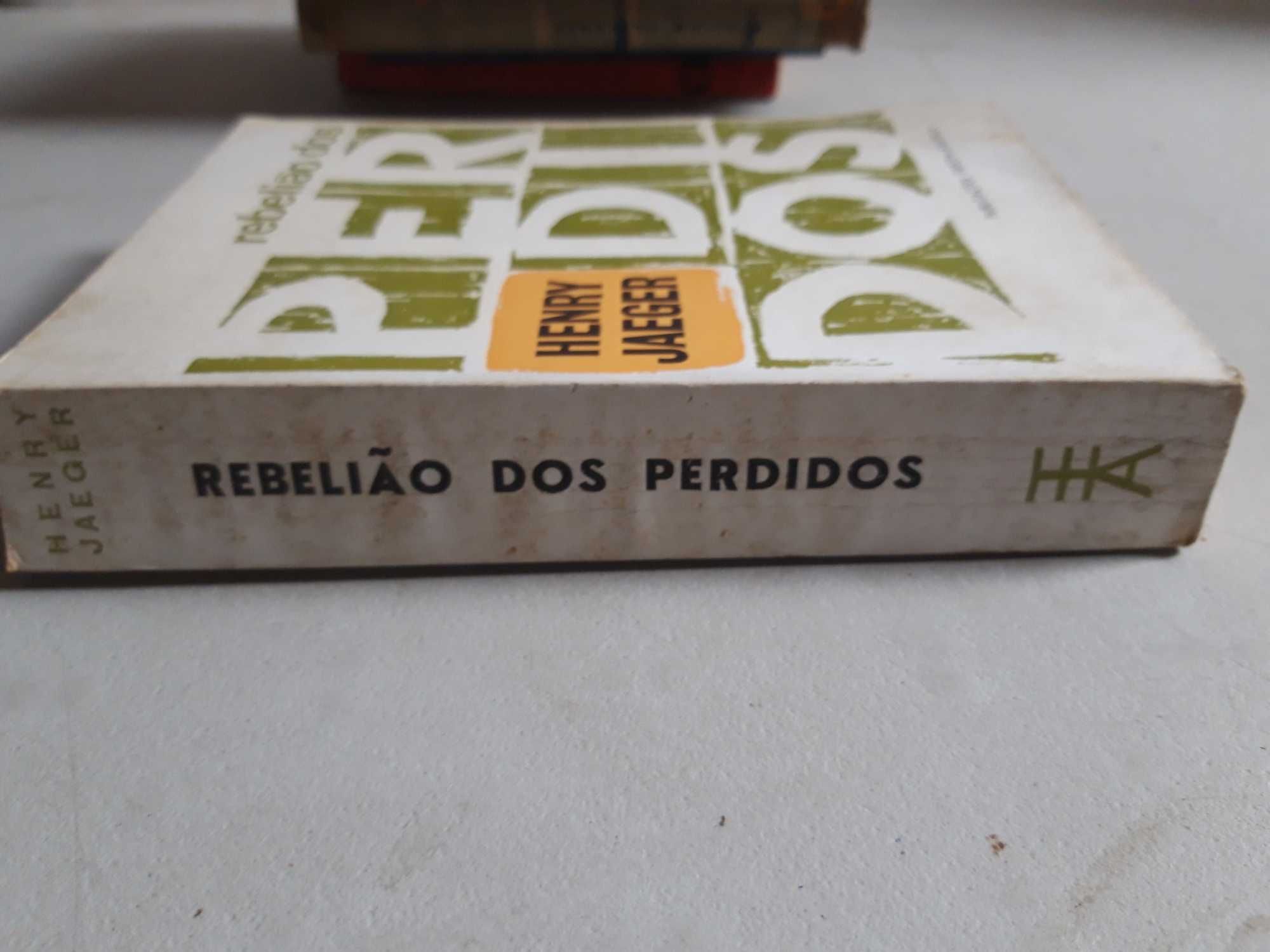 Livro Ref Par1  - Henry Jaeger - Rebelião dos Perdidos