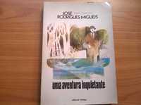 Uma Aventura Inquietante - José Rodrigues Miguéis