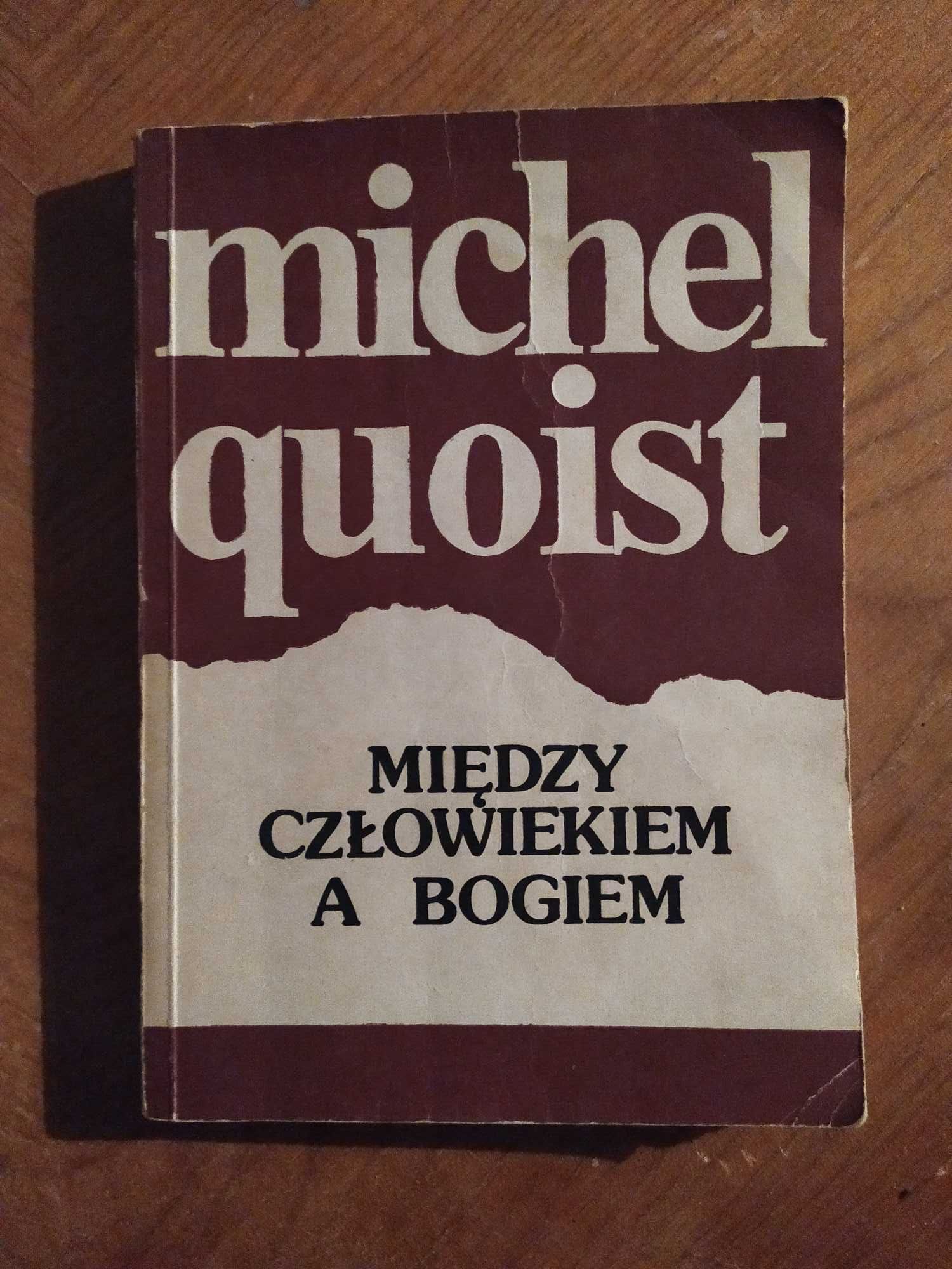 Między człowiekiem a Bogiem - Michel Quoist