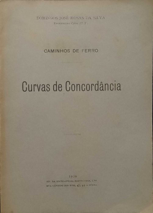 Curvas de Concordância "Caminhos de ferro" - Domingos José R. da Silva