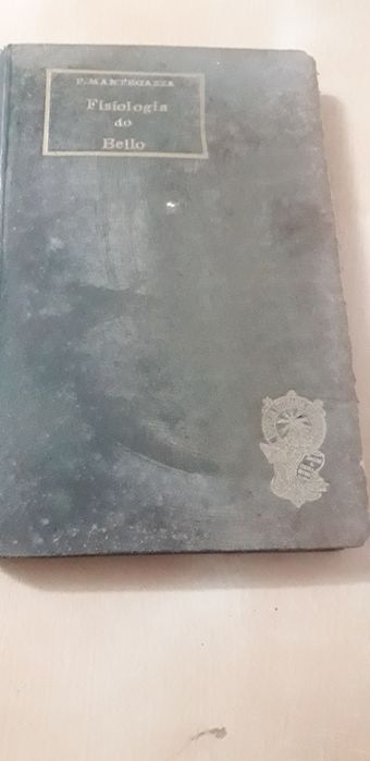 Fisiologia do Bello - Paulo Mantegazza (1911, 1ª edição portuguesa)