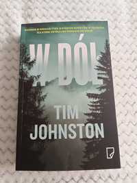 Książka ,,W dół,, Tim Johnston