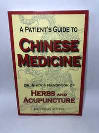 A Patient's Guide to Chinese Medicine