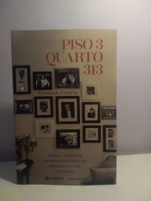 Piso 3 quarto 313, Fernando Correia