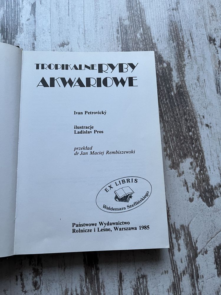 Ivan Petrovicky - Tropikalne ryby akwariowe