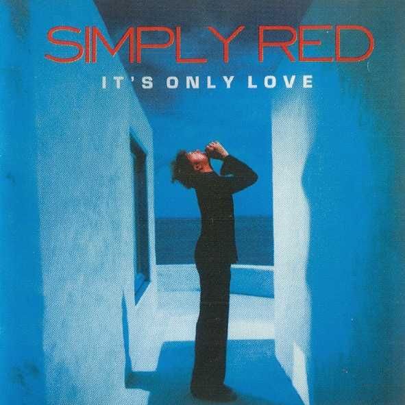 Simply Red – "It's Only Love" CD