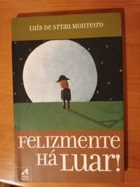 Livro Felizmente há luar!