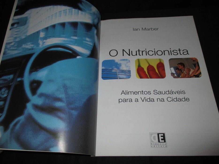 Livro O nutricionista Alimentos Saudáveis Ian Marber