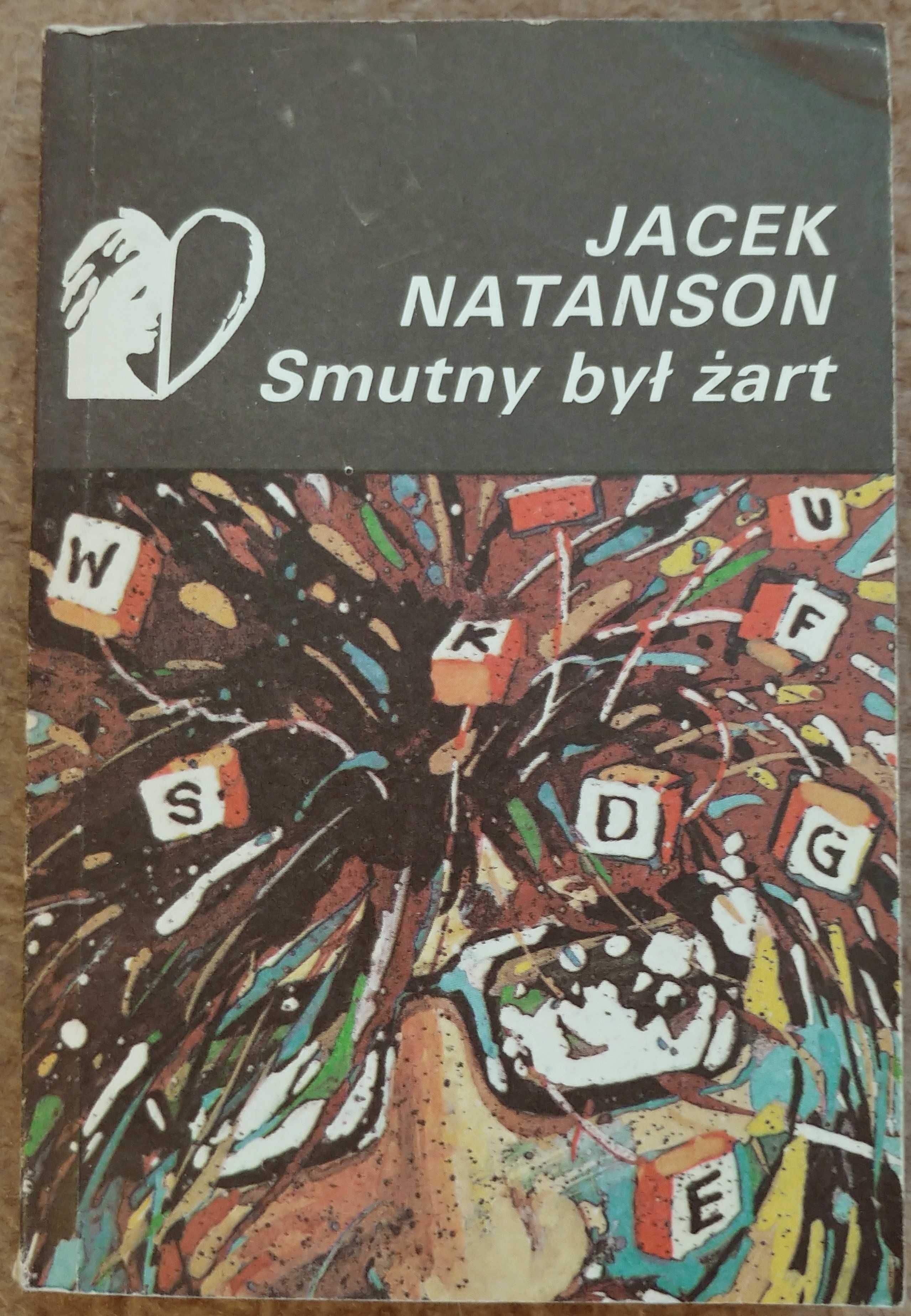 Smutny był żart Jacek Natanson