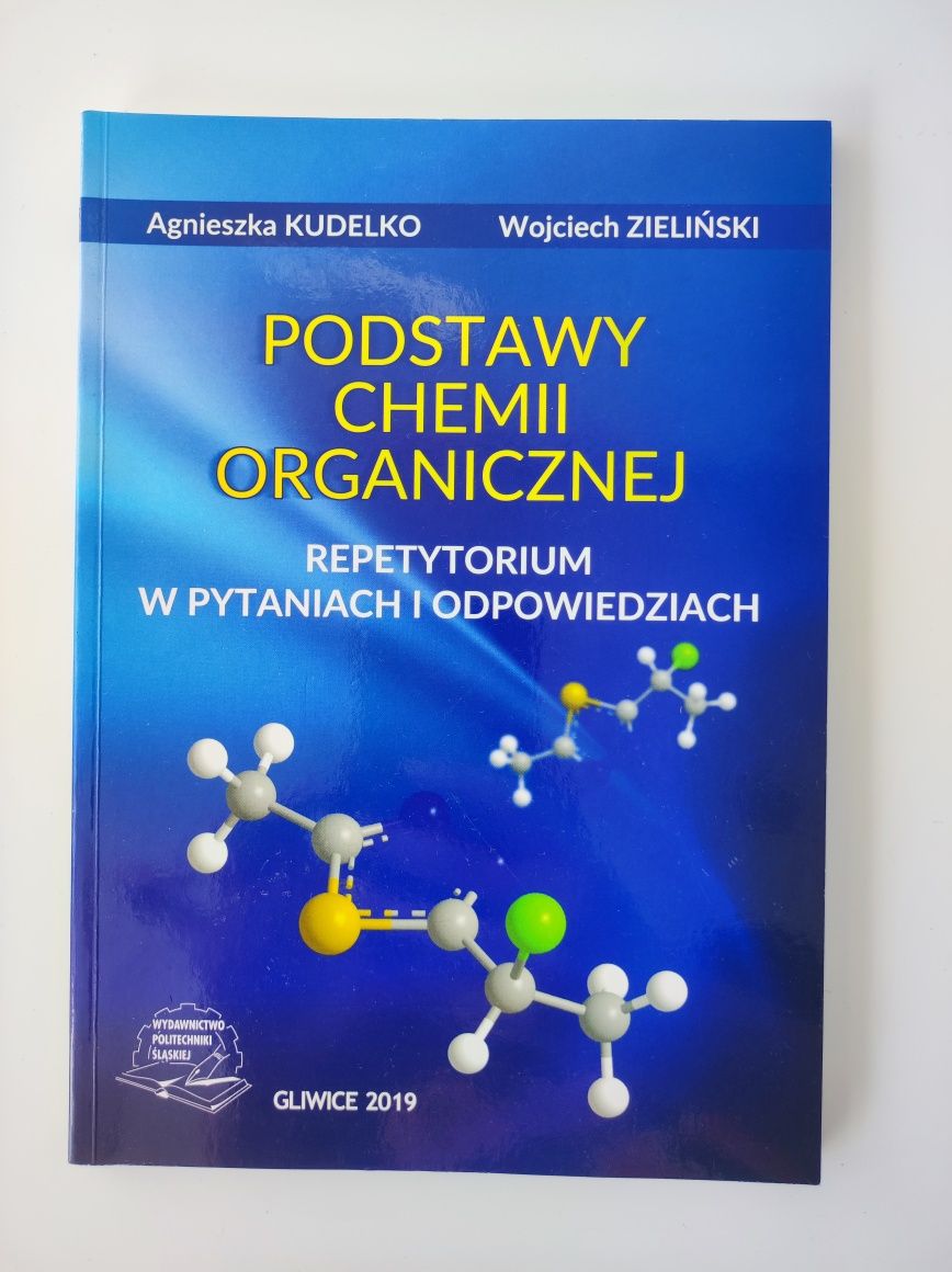 Podstawy chemii organicznej repetytorium w pytaniach i odpowiedziach