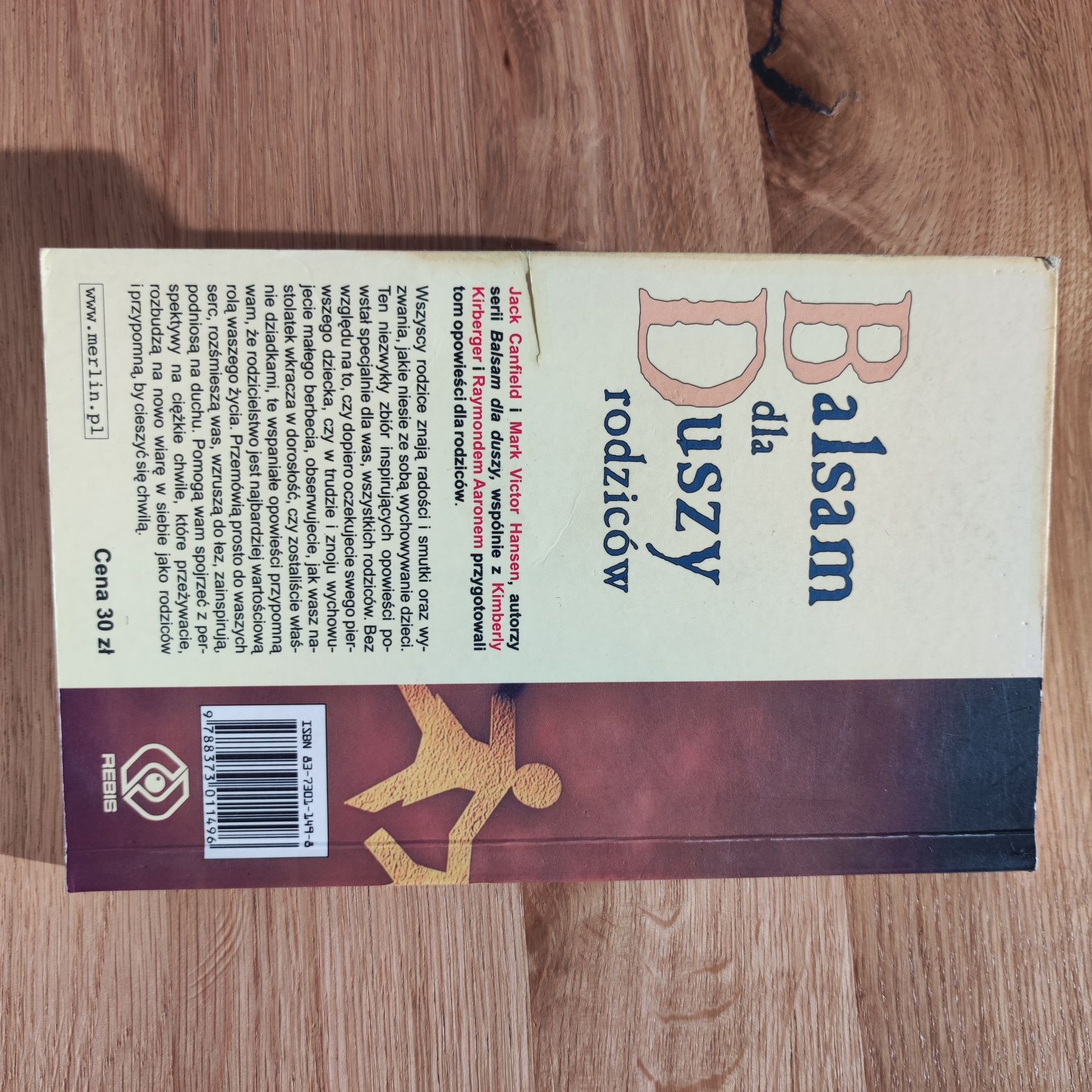 Balsam dla Duszy rodziców Canfield, Hansen, Kirberger, Aaron