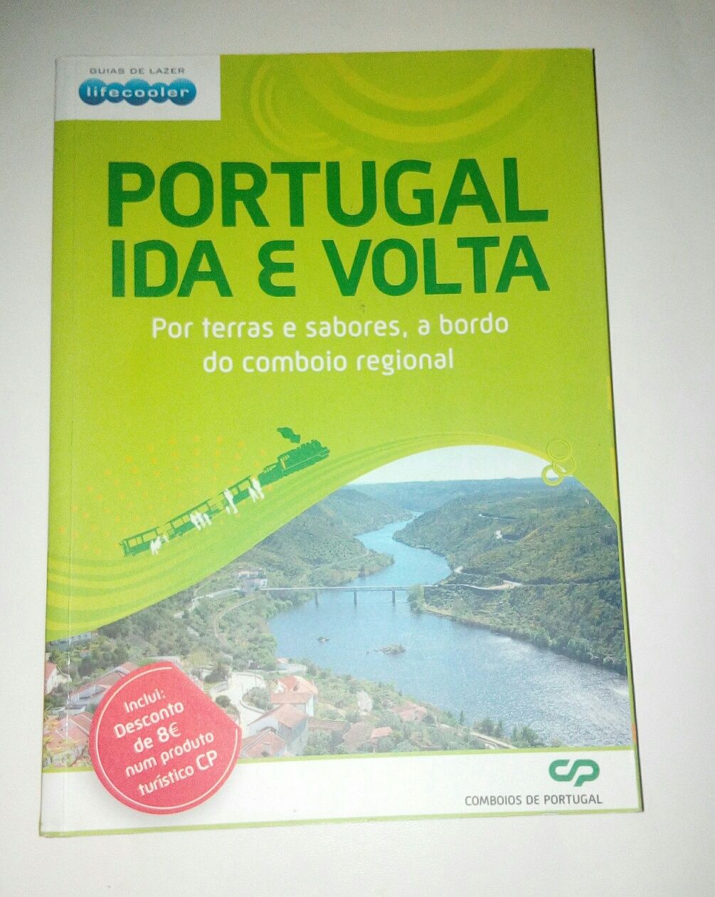 OFERTA DE NATAL - Livro 'Portugal Ida e Volta - Guia de Lazer'