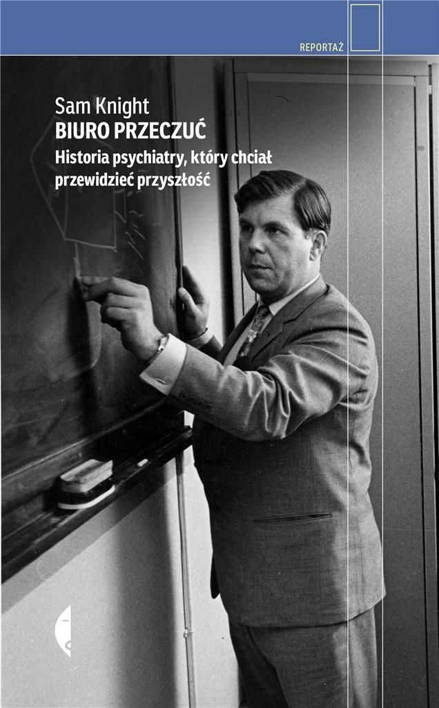 Biuro Przeczuć. Historia Psychiatry..