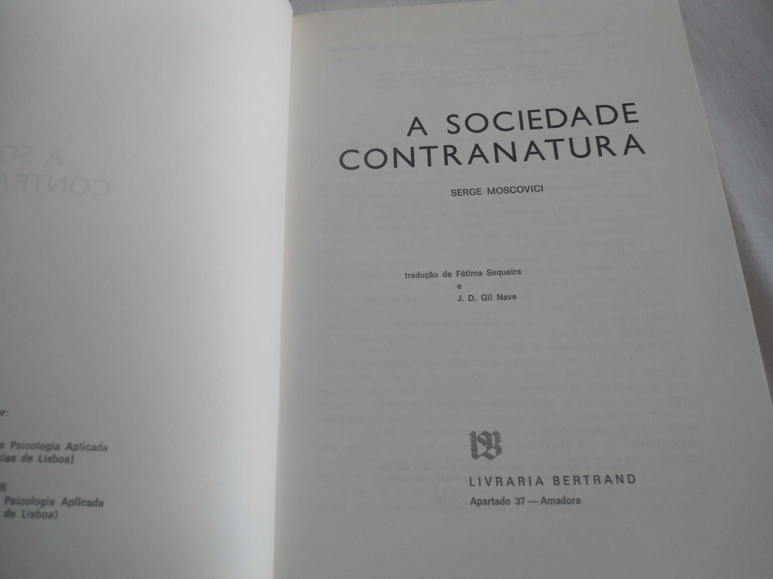 A Sociedade Contranatura por Serge Moscovici