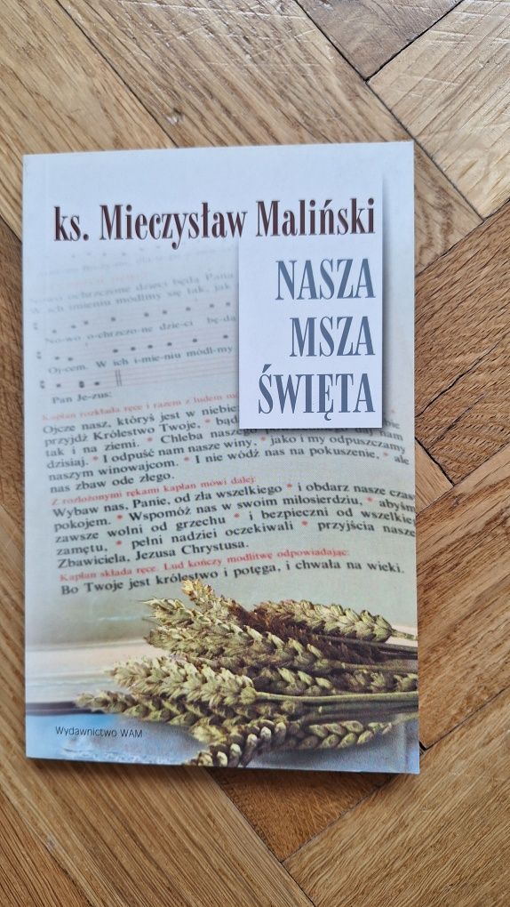 Nasza Msza święta Mieczysław Maliński