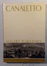 Album Canaletto Malarz Warszawy