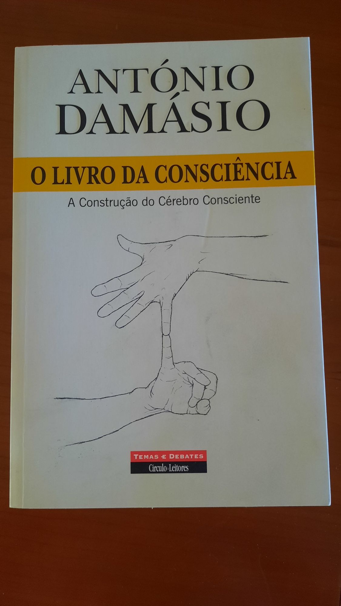 António Damásio O livro da Consciência