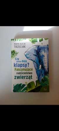 Marta Alicja Trzeciak - Czy słonie dają klapsy?