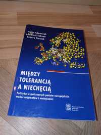 Między tolerancją a niechęcią. Polityka współczesnych państw EU. UAM