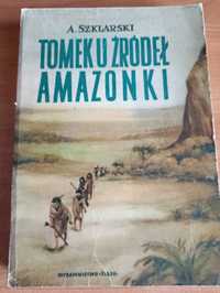 "Tomek u źródeł Amazonki ' A. Szklarski