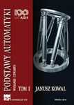 Podstawy automatyki T.1 Wydawnictwa Agh Janusz Kowal Rok wydania: 2024