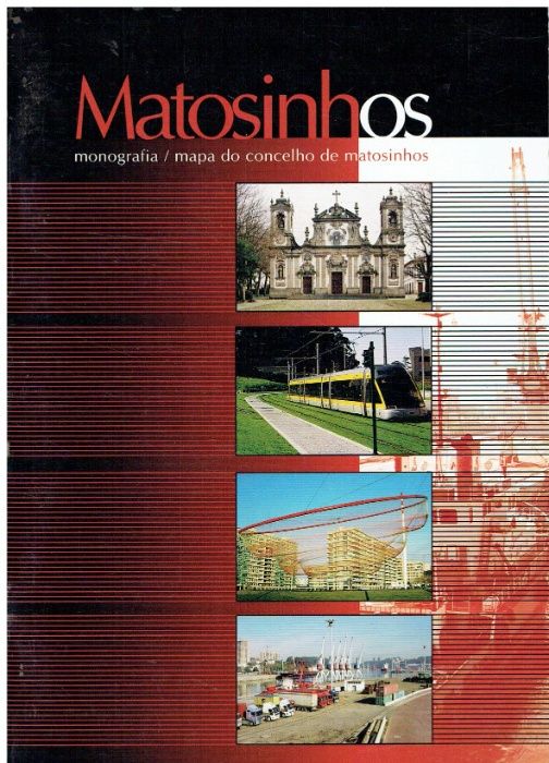 4013 - Monografias - Livros sobre Matosinhos 8