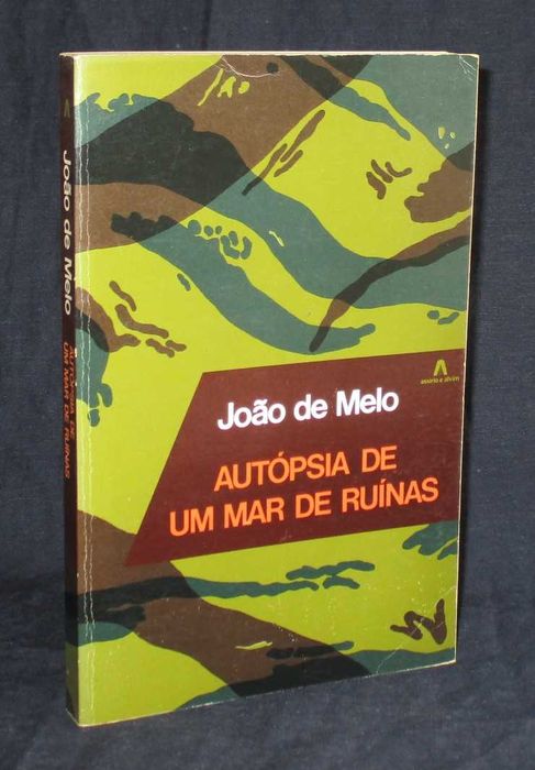 Livro Autópsia de um Mar de Ruínas João de Melo