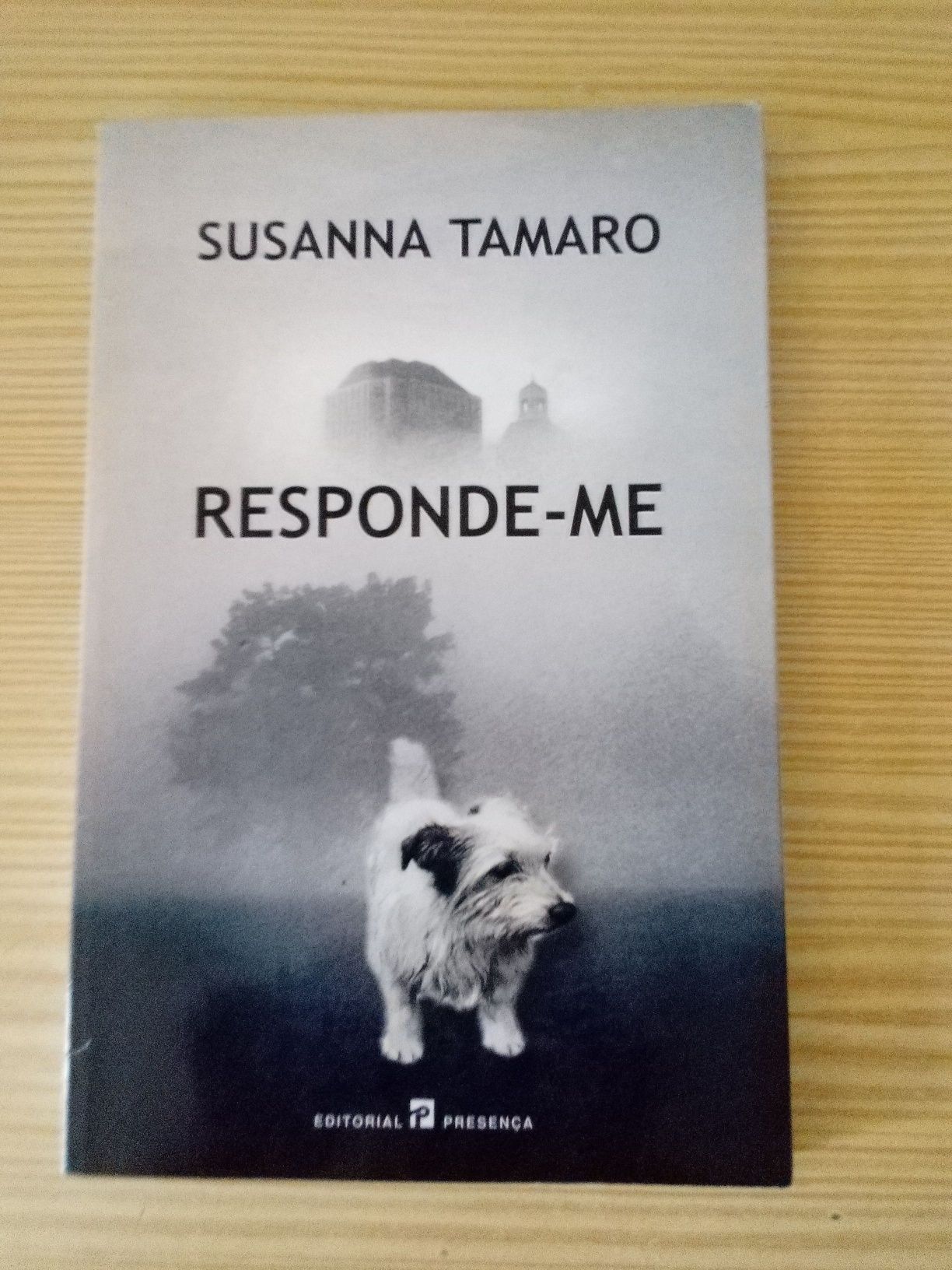 Responde-me  Susana Tamaro(portes incluídos)