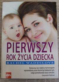 Pierwszy rok życia dziecka Rachel Waddilove